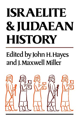 Beispielbild fr Israelite and Judaean History zum Verkauf von WorldofBooks