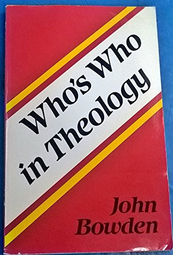 Stock image for Who's Who in Theology for sale by WorldofBooks