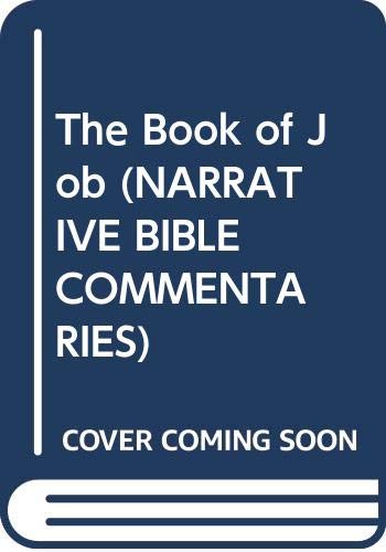 Beispielbild fr The Book of Job (Narrative Commentaries) zum Verkauf von Redux Books