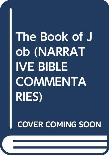 Stock image for The Book of Job (Narrative Commentaries) for sale by Redux Books