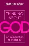 9780334024767: Thinking About God: An Introduction to Theology