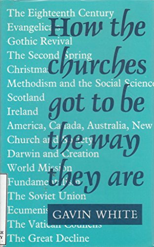 Immagine dell'editore per How the Churches Got to be the Way They are venduto da Bahamut Media
