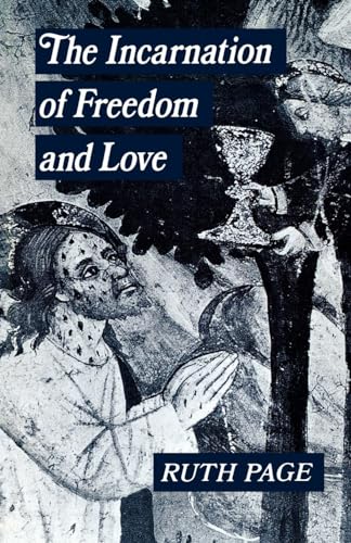 Beispielbild fr The Incarnation of Freedom and Love zum Verkauf von WorldofBooks