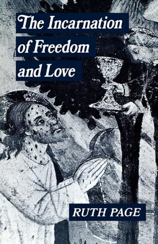 Stock image for The Incarnation of Freedom and Love for sale by AwesomeBooks