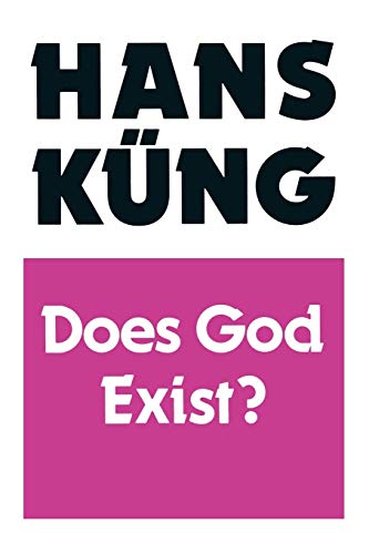 Does God Exist? (9780334025184) by Kueng, Hans