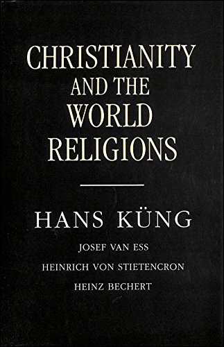 Beispielbild fr Christianity and the World Religions: Paths of Dialogue with Islam, Hinduism and Buddhism zum Verkauf von WorldofBooks