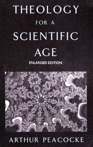 Beispielbild fr Theology for a Scientific Age: Being and Becoming - Natural, Divine and Human zum Verkauf von WorldofBooks