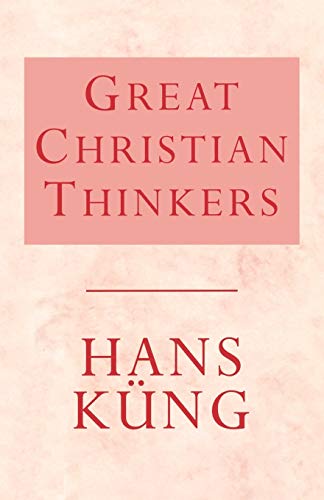 9780334025580: Great Christian Thinkers