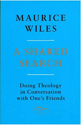 9780334025597: A Shared Search: Doing Theology in Conversation with One's Friends