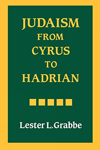 Beispielbild fr Judaism from Cyrus to Hadrian zum Verkauf von WorldofBooks