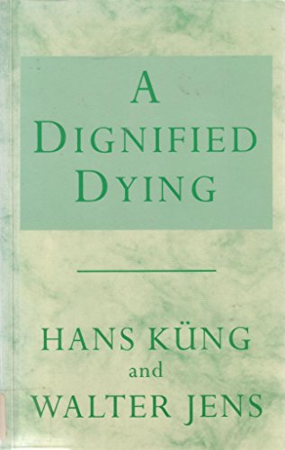 Beispielbild für A Dignified Dying zum Verkauf von AwesomeBooks