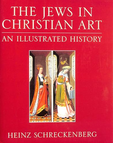 9780334026518: The Jews in Christian Art: An Illustrated History