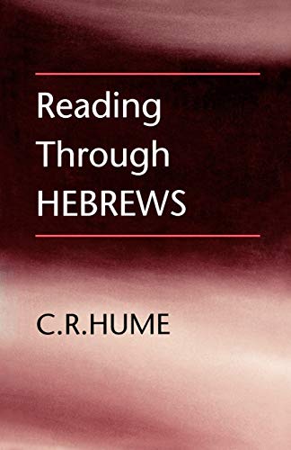 Beispielbild fr Reading Through Hebrews zum Verkauf von WorldofBooks