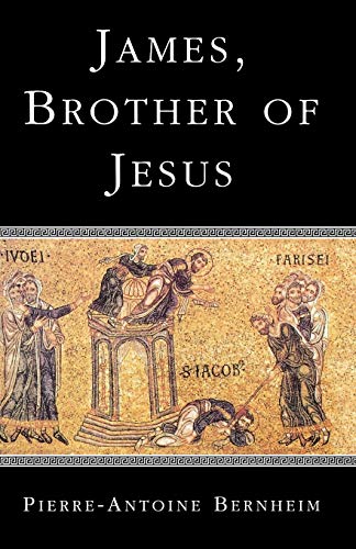 Beispielbild fr James, the Brother of Jesus zum Verkauf von BooksRun