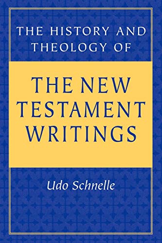 Stock image for The History and Theology of the New Testament Writings for sale by HPB-Red