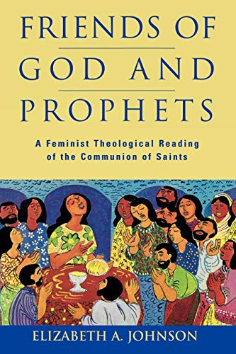9780334027355: Friends of God and Prophets: A Feminist Theological Reading of the Communion of Saints