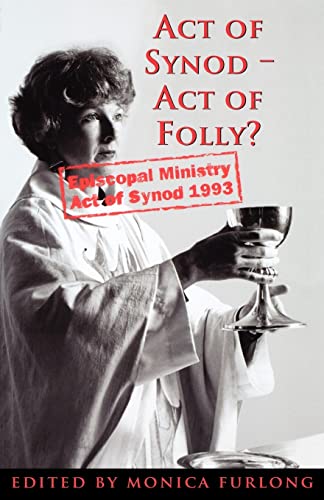 Stock image for Act of Synod, Act of Folly? for sale by WorldofBooks