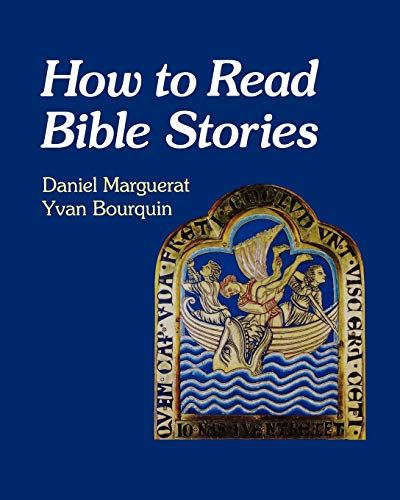 Beispielbild fr How to Read Bible Stories: An Introduction to Narrative Criticism zum Verkauf von Anybook.com