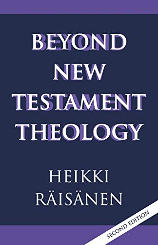 Stock image for Beyond New Testament Theology: A Story and a Programme for sale by Chiron Media