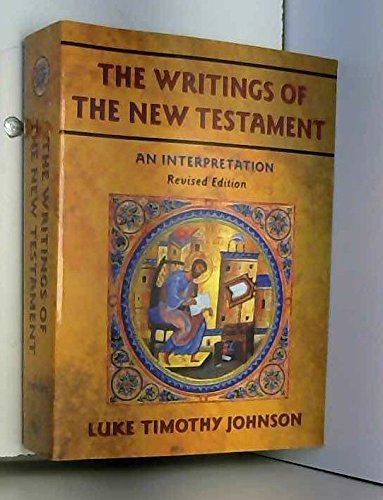 9780334027874: The Writings of the New Testament: An Interpretation