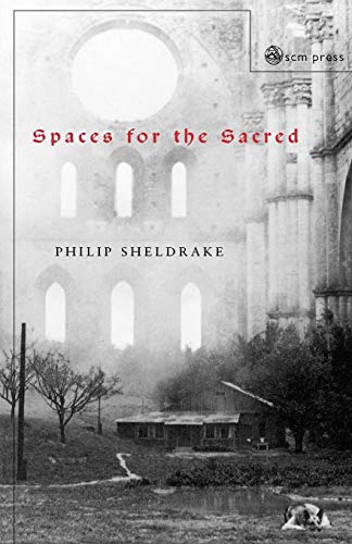 9780334028208: Spaces for the Sacred: Place, Memory and Identity