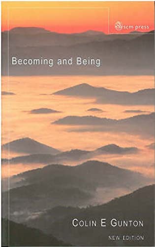 Stock image for Becoming and Being: The Doctrine of God in Charles Hartshorne and Karl Barth for sale by Goldstone Books