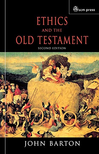 Beispielbild fr Ethics and the Old Testament: Second Edition zum Verkauf von Anybook.com