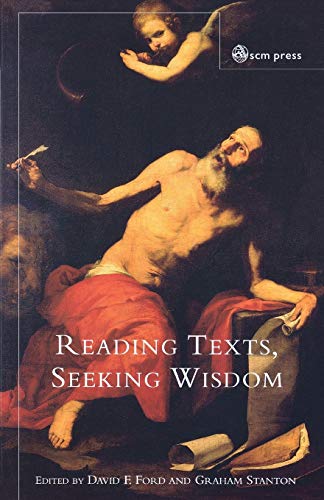 Imagen de archivo de Reading Texts, Seeking Wisdom a la venta por Orphans Treasure Box