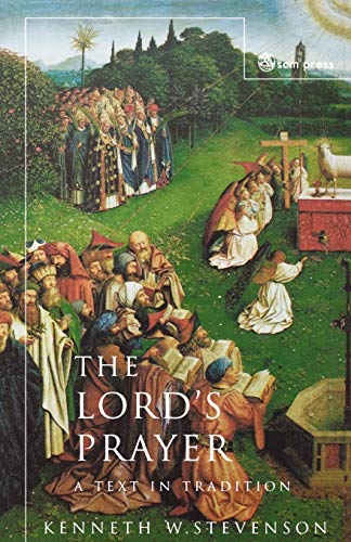 Beispielbild fr The Lord's Prayer: A Text in Tradition zum Verkauf von Chiron Media