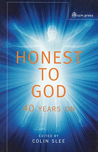 Stock image for Honest to God: 40 Years on for sale by Chiron Media