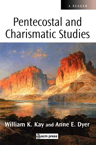 Beispielbild fr Scm Reader Pentecostal and Charismatic Studies: A Reader zum Verkauf von Chiron Media