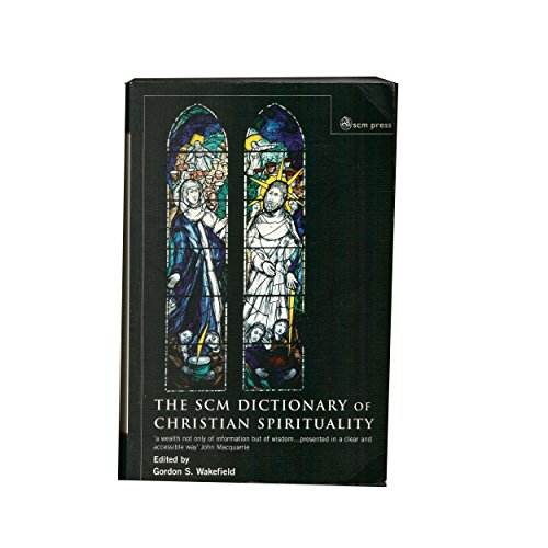 Beispielbild fr SCM Dictionary of Christian Spirituality zum Verkauf von WorldofBooks