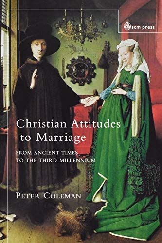 Beispielbild fr Christian Attitudes to Marriage zum Verkauf von Better World Books