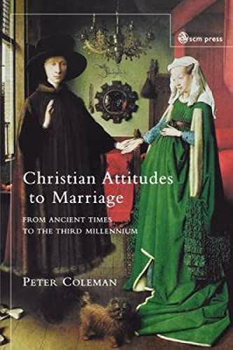 Imagen de archivo de Christian Attitudes to Marriage a la venta por Better World Books