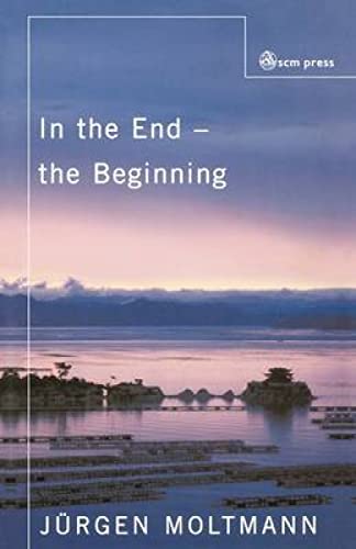 Beispielbild fr In the End the Beginning: The Life of Hope zum Verkauf von WorldofBooks