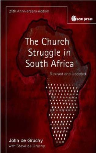 Stock image for Church Struggle in South Africa: 25th Anniversary Edition for sale by MusicMagpie