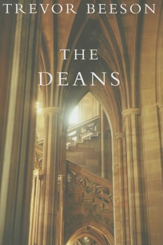 9780334029878: The Deans: Cathedral Life, Yesterday, Today and Tomorrow