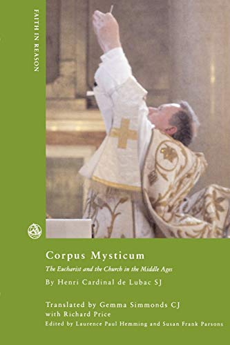 9780334029946: Corpus Mysticum: The Eucharist and the Church in the Middle Ages