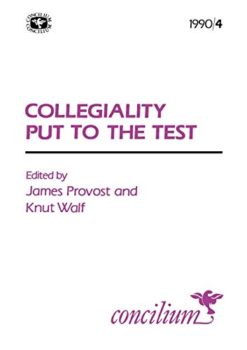 Imagen de archivo de Concilium 1990/4 Collegiality Put to the Test a la venta por Lucky's Textbooks