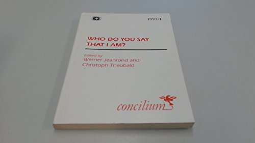 Imagen de archivo de Concilium 1997/1 Who Do You Say That I Am? a la venta por Better World Books