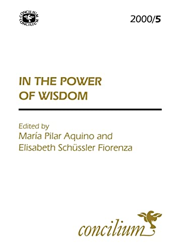 Imagen de archivo de Concilium 2000/5 In the Power of Wisdom a la venta por A Squared Books (Don Dewhirst)