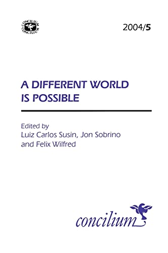 Imagen de archivo de Concilium 2004/5: A Different World is Possible a la venta por AwesomeBooks