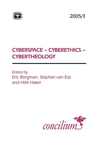 Imagen de archivo de Concilium 2005/1 Cyberspace - Cyberethics - Cybertheology a la venta por Chiron Media