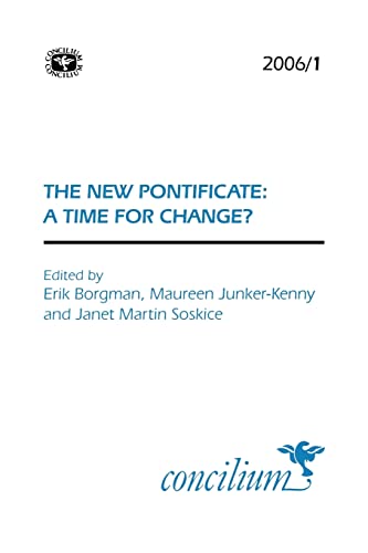Stock image for The New Pontificate: A Time For Change? [Concilium 2000/1] for sale by Windows Booksellers