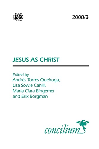 Imagen de archivo de Concilium: 2008/2 Jesus as Christ: What is at Stake in Christology? a la venta por Revaluation Books