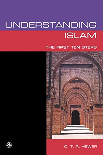 9780334040323: Understanding Islam: The First Ten Steps