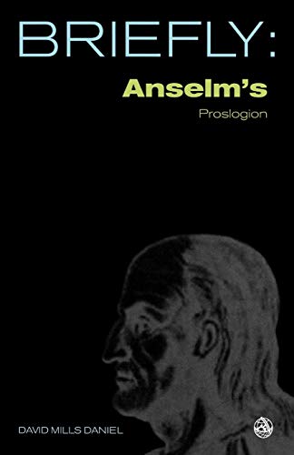 Imagen de archivo de Anselm's Proslogion (Scm Briefly) a la venta por AwesomeBooks