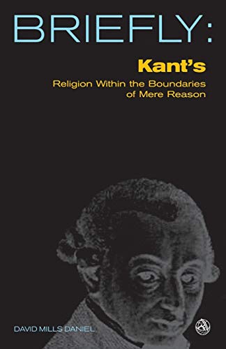 Stock image for Kant's Religion Within the Bounds of Mere Reason (SCM Briefly) for sale by Nelson Freck