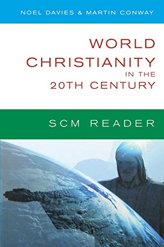 Stock image for World Christianity in the 20th Century (SCM Reader) for sale by HPB-Red
