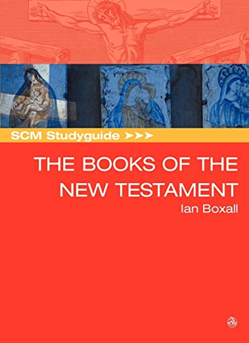 Stock image for The Books of the New Testament (SCM Study Guide) for sale by WorldofBooks